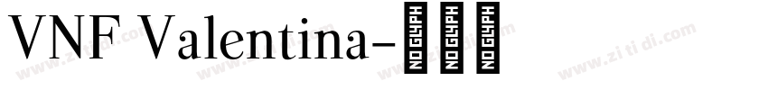 VNF Valentina字体转换